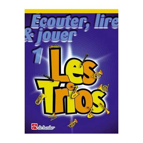 Ecouter, lire et jouer les trios (Franse versie)