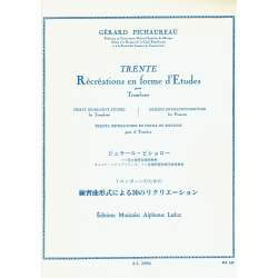 Pichaureau - Trente récréations en forme d'études pour trombone