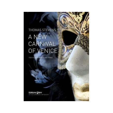 Stevens - A new carnival of Venice voor 4 trompetten en piano