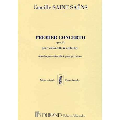 Saint-Saëns - Premier concerto op.33 pour violoncelle et piano (Ed. Durand)