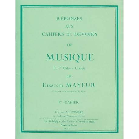 Mayeur - Réponses aux cahiers de devoirs de musique en 7 cahiers gradués