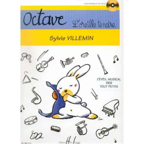 Villemin - Octave, L'oreille Tendre