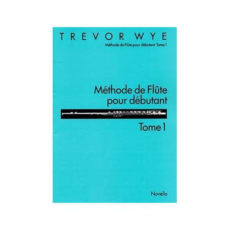 Wye - Méthode de flûte pour débutant