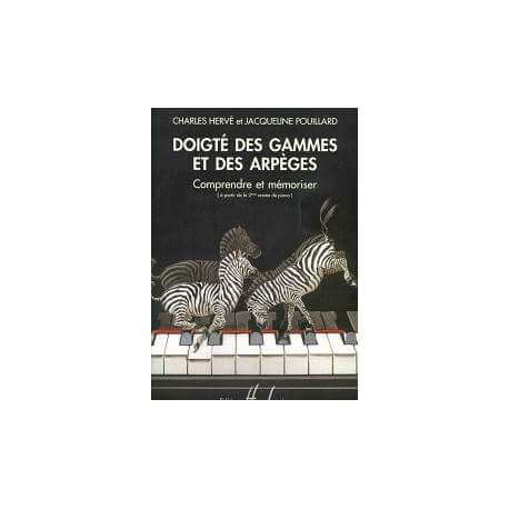 Herve et Pouillard - Doigté des gammes et des arpèges for piano
