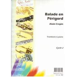 Crepin - Balade en Perigord for trombone and piano