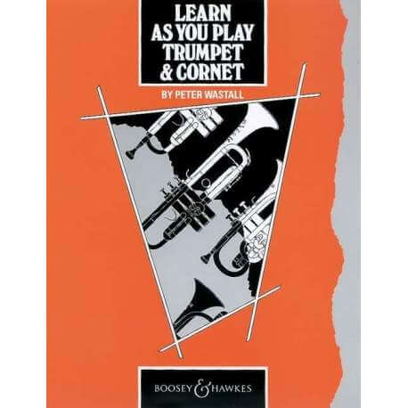 Wastall - Learn as you play for trumpet  or cornet