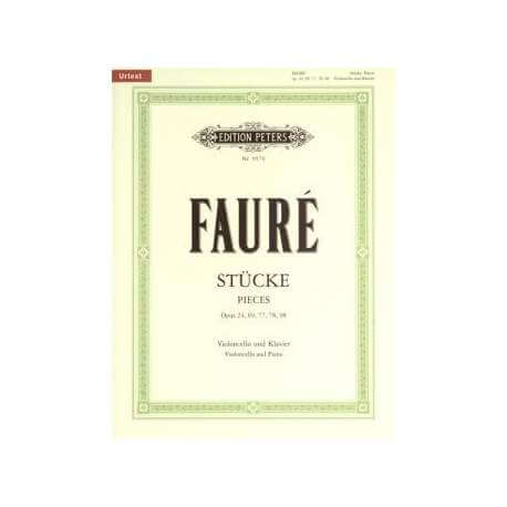 Fauré - Pièces Opus 24, 69, 77, 78 et 98 pour violoncelle et piano
