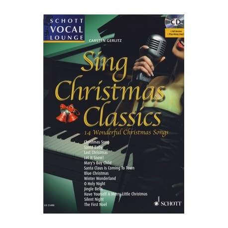 Sing christmas classics - 14 wonderful christmas songs