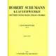 Schumann - Fantasy pieces op.12 pour piano (Ed. Universal)