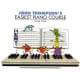 Thompson - Easiest piano course