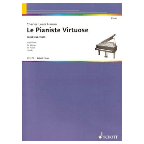 Hanon - Le pianiste virtuose pour piano (Ed. Schott Frères) chez BD Music
