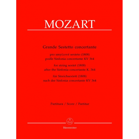 Mozart - Grande sestetto concertante