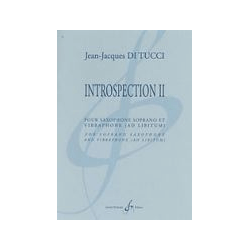 Di Tucci - Introspection II pour saxophone soprano et vibraphone