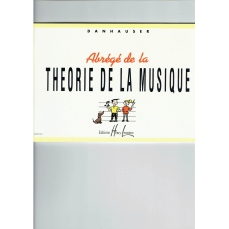 Danhauser - Verkorte van de muziektheorie (in frans)