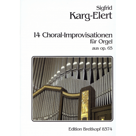 Karg-Elert - 14 Chorals Improvisations voor orgel