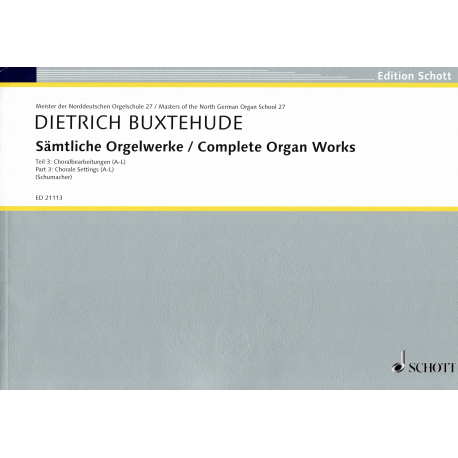 Buxtehude - Œuvres Complètes Vol 3 pour orgue