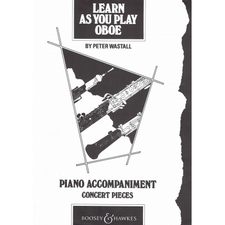 Wastall - Learn as you play oboe. Met pianobegeleiding - Concert pieces