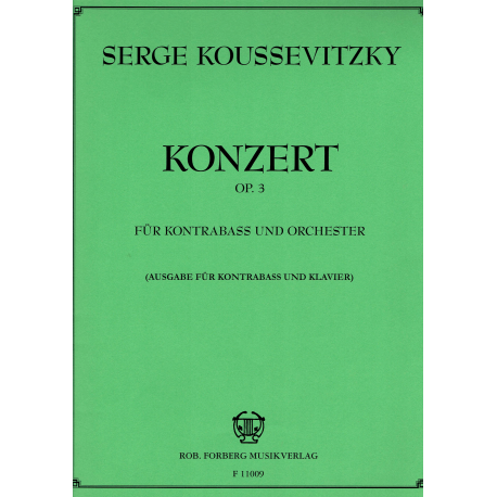 Koussevitzky - Concerto op.3  for double bass and piano