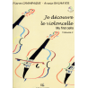 Champagne-Balmayer - Je découvre le violoncelle vol.1 (+CD)