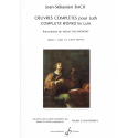 Bach - Œuvres complètes pour luth transcription pour guitare
