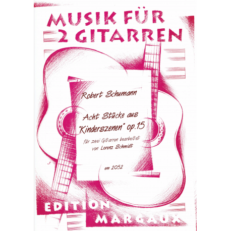 Schumann - Kinderszenen -  2 gitaren