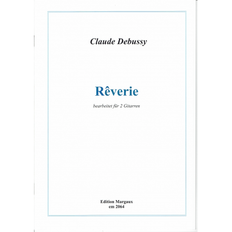 Debussy - Reveries -  2 guitares
