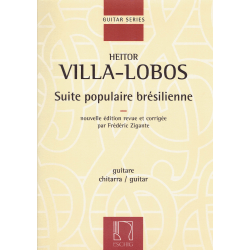 Villa-Lobos - Suite populaire brésilienne pour guitare.