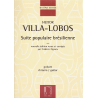 Villa-Lobos - Suite populaire brésilienne for guitar