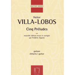 Villa-Lobos - 5 préludes pour guitare