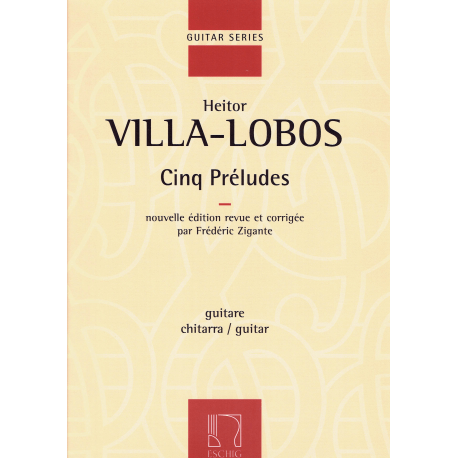 Villa-Lobos - 5 préludes pour guitare