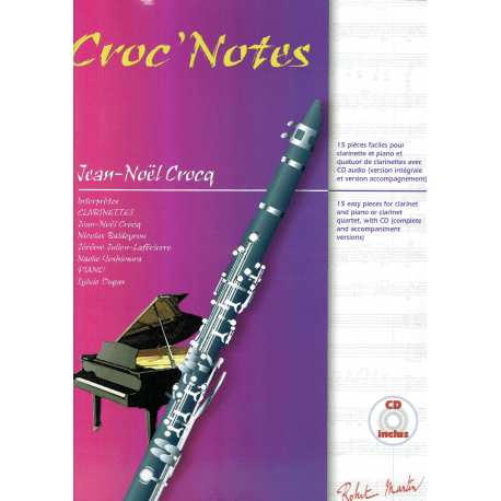 Crocq - Croc'notes - clarinette et piano, quatuor clarinettes (CD)