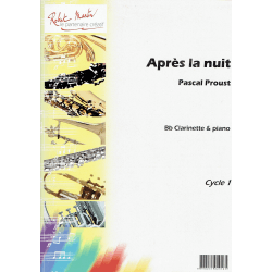 Proust - Après la nuit - clarinette et piano