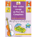 Wallez - Petit Violon Voyage au Pays des Comptines -  PROF