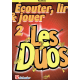 Ecouter lire & jouer -  les duos - hautbois