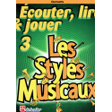 Ecouter, lire & jouer -  les styles musicaux - clarinette