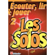 Ecouter, lire & jouer - les solos -hautbois