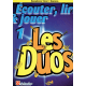 Ecouter, Lire & Jouer - Les Duos -  SaxTenor/soprano