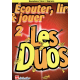 Ecouter, Lire & Jouer - Les Duos -  SaxTenor/soprano