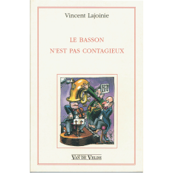 Lajoinie - Le basson n'est pas contagieux (in frans)