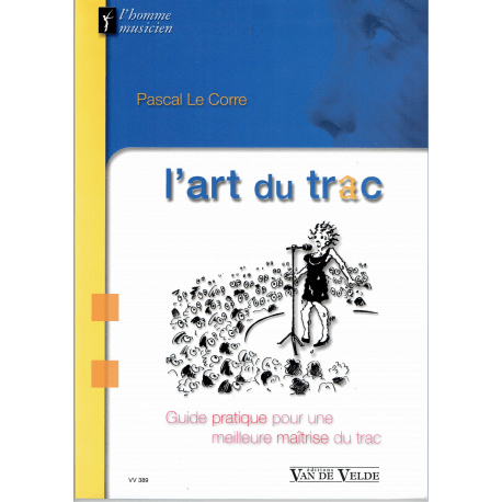 Le Corre - L'art du trac