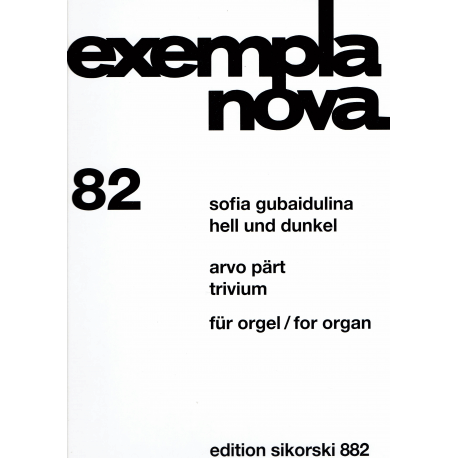 Gubaidulina/Pärt - Hell und Dunkel/Trivium - organ