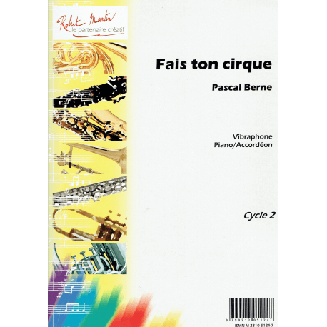 Berne - Fais ton cirque - vibraphone/xylophone and piano /accordion