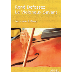 Defossez - Le violoneux savant - violin and piano