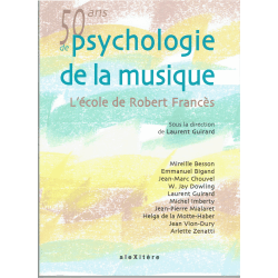 50 ans de psychologie de la musique - Robert Francès (in french)