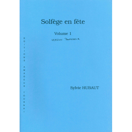 Hubaut - Solfège en Fête - Version professeur