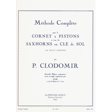 Clodomir - méthode complète pour le cornet et tous les saxhorns -trompette