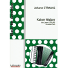 Strauss - Kaiser Walzer