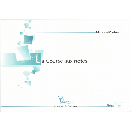 Martenot - La Course aux notes -   notenleer (in het frans)