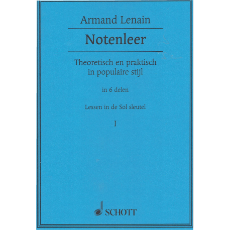 Lenain - Solfège, Théorique et Pratique Vol 1 ( en néerlandais)