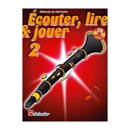 Ecouter, lire & jouer clarinette vol.1